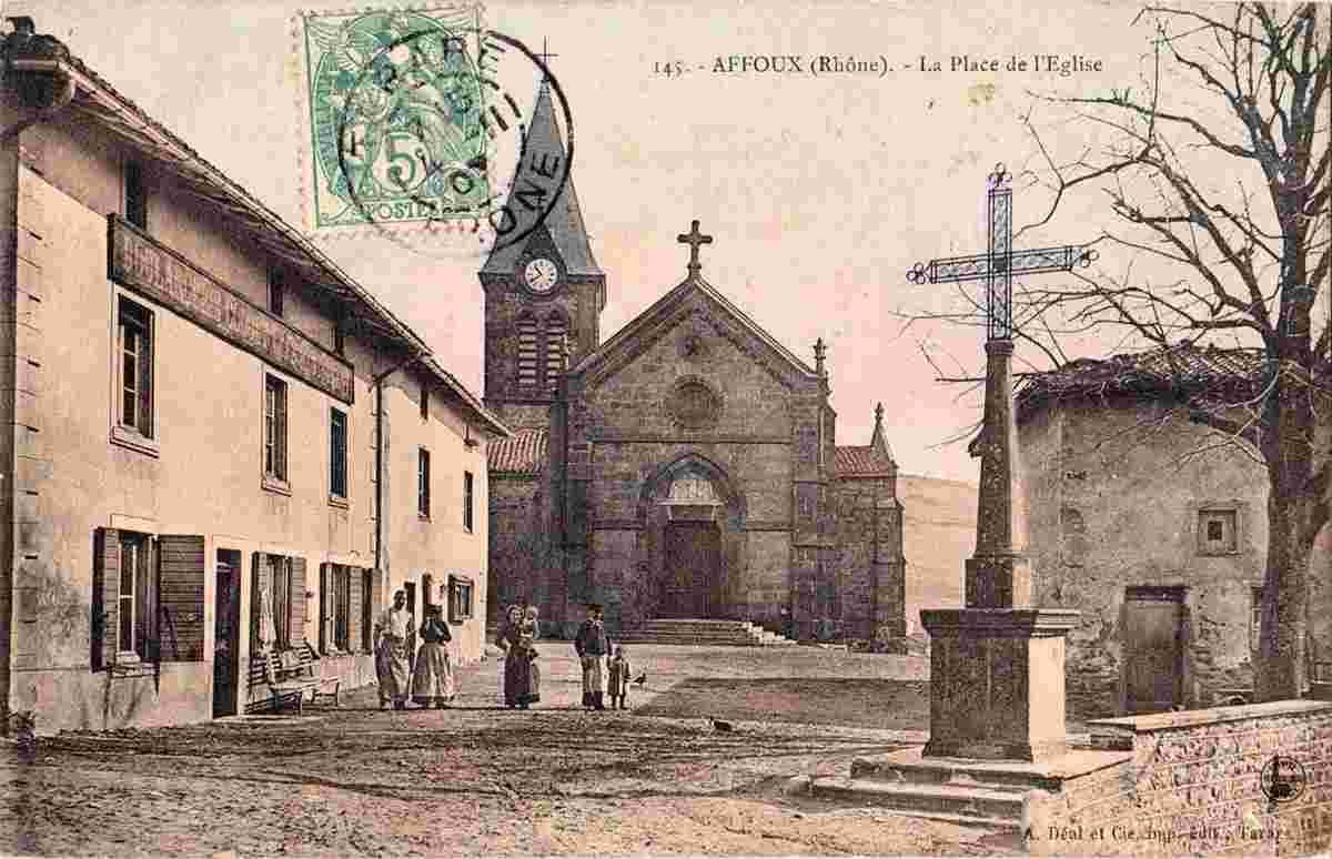 Affoux. Place de l'Eglise, 1907