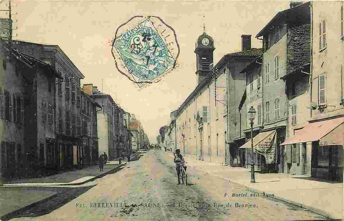 Belleville-en-Beaujolais. Rue de Beaujeu et l'Hôpital, 1907