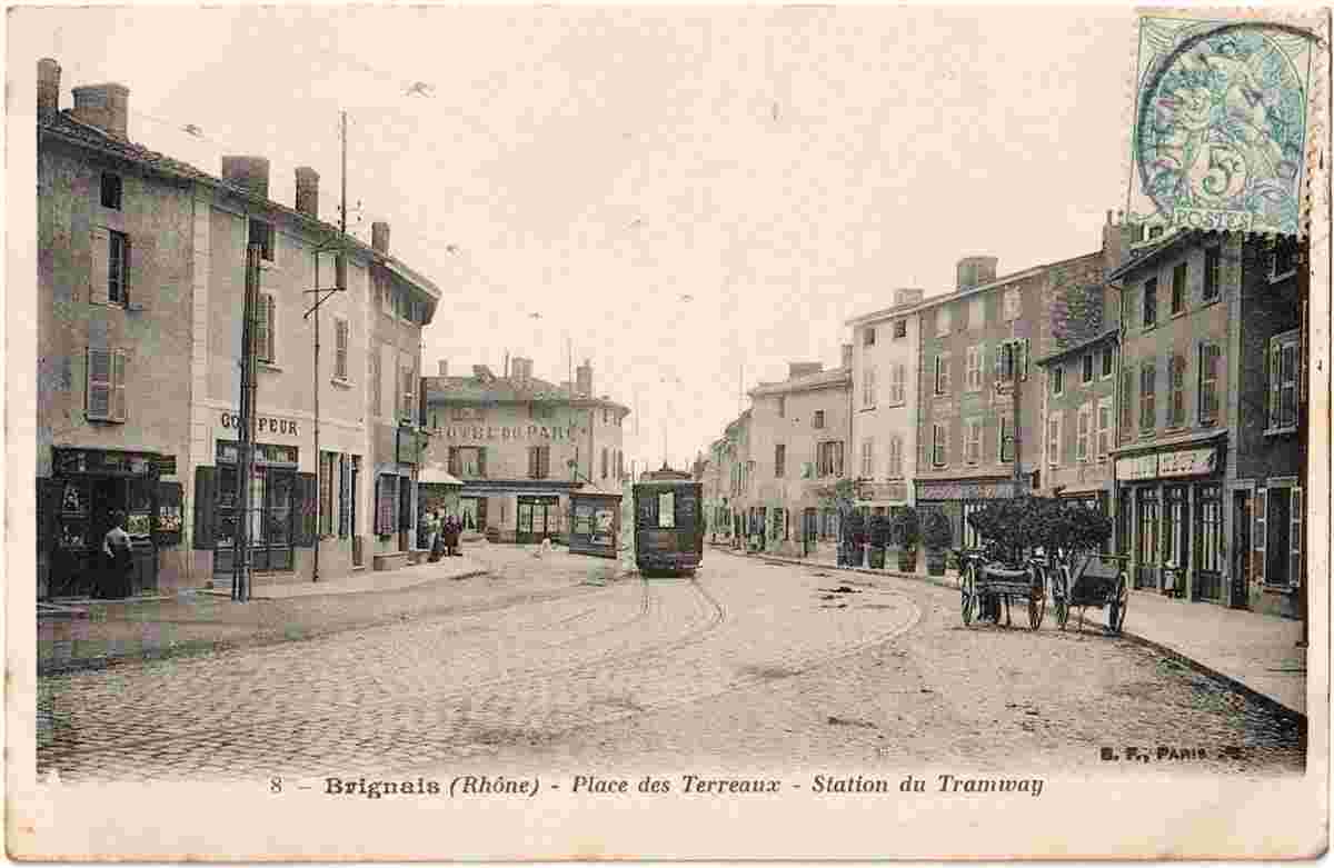 Brignais. Place des Terreaux, Station du Tramway, l'Hôtel du Parc, 1907