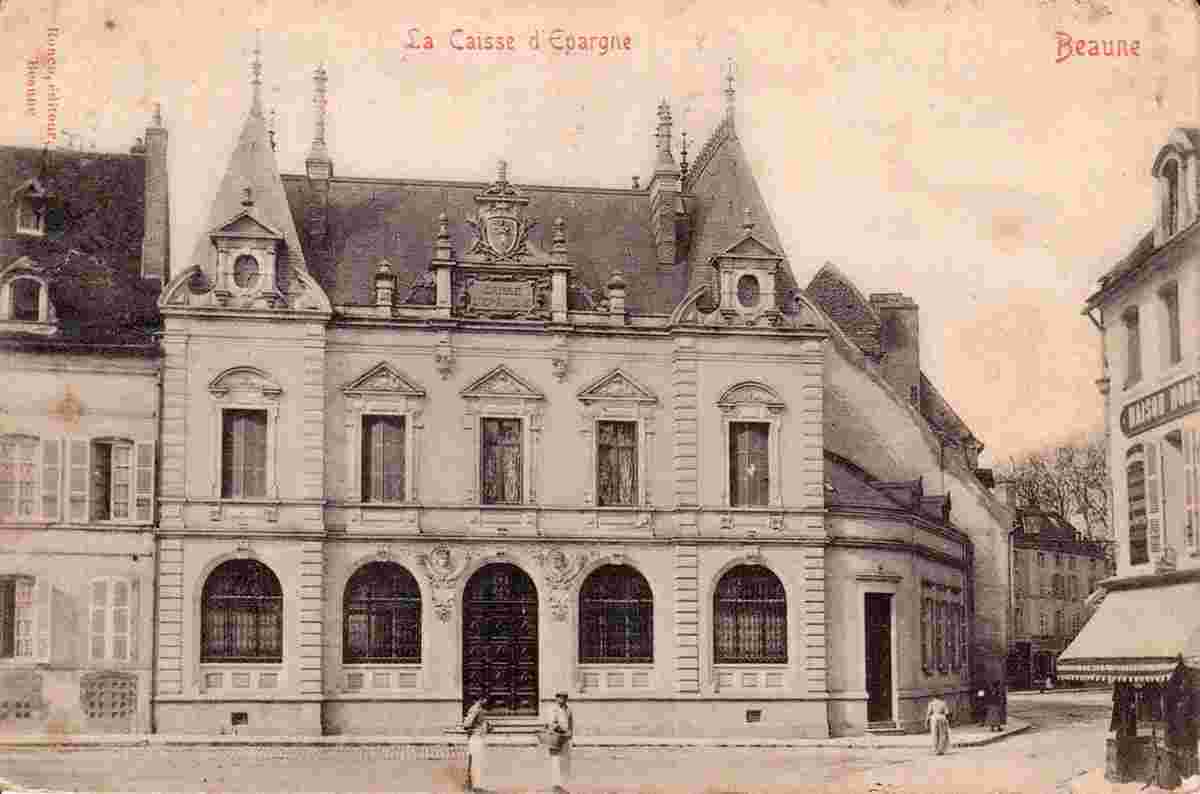 Beaune. La Caisse d'Epargne, 1908