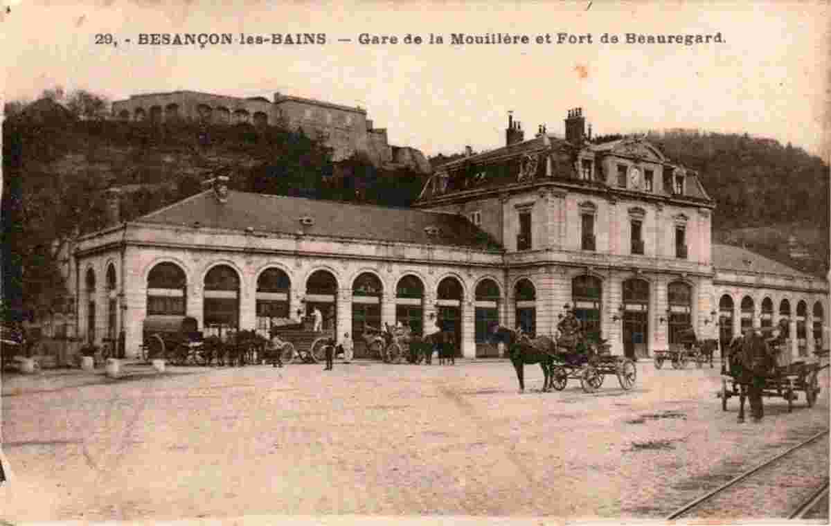 Besançon. Gare de la Mouillétre et Fort de Beauregard