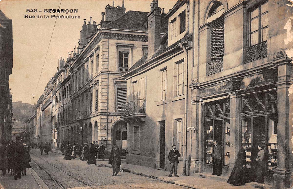 Besançon. Rue de la Préfecture