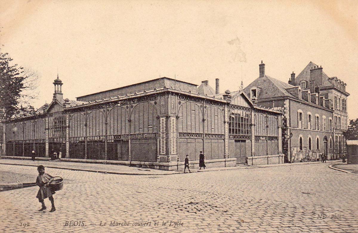 Blois. Marché couvert et Lycée