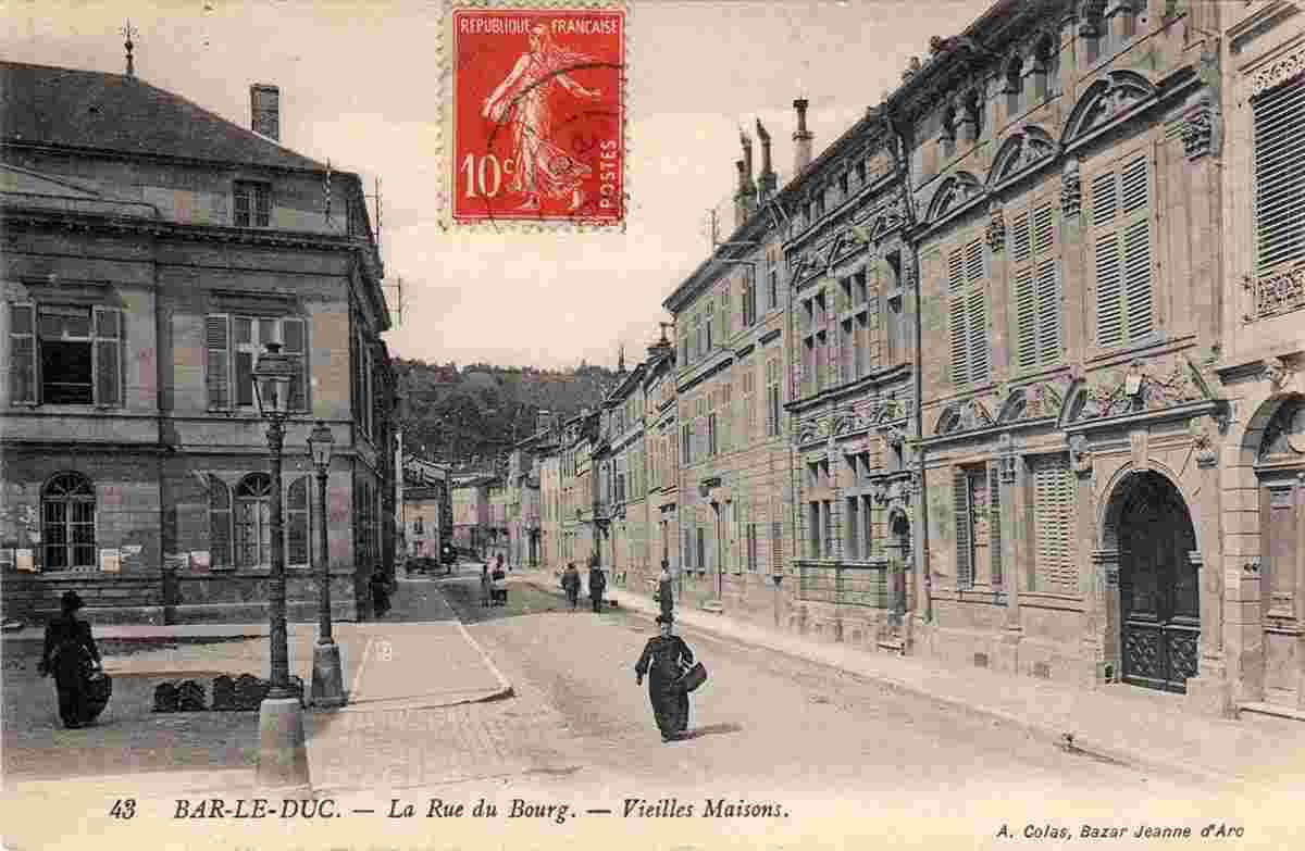 Bar-le-Duc. Rue du Bourg - Vieilles Maisons