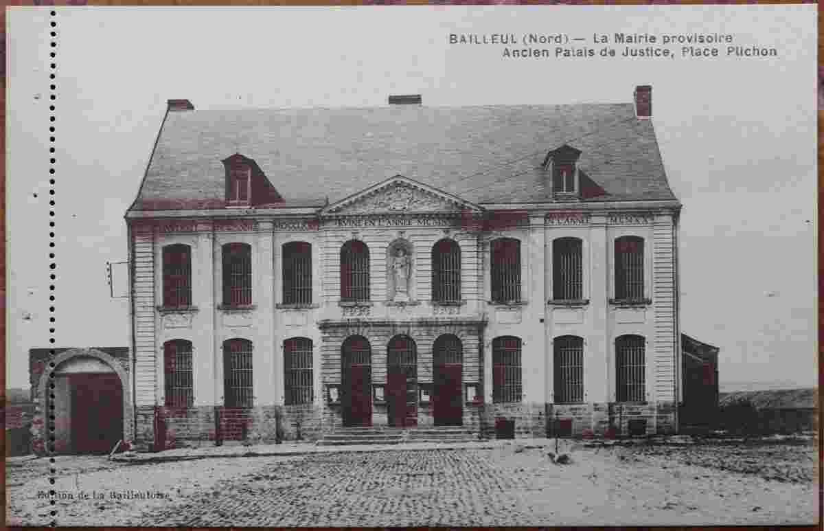 Bailleul. La Mairie provisoire, ancien Palais de Justice, Place Plichon
