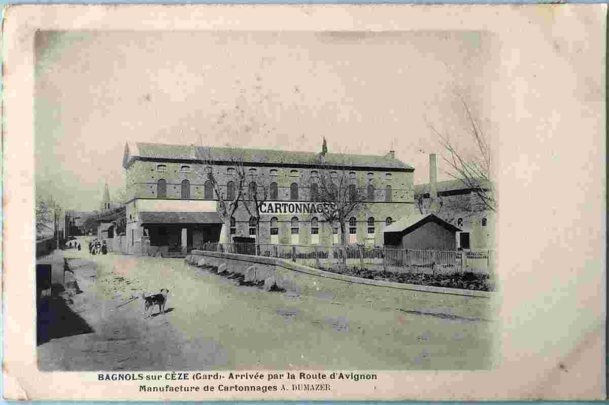 Bagnols-sur-Cèze. Arrivée par la route d’Avignon - Manufacture de Cartonnage, 1904
