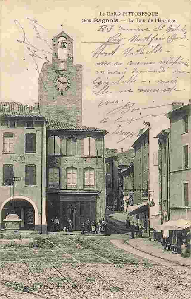 Bagnols-sur-Cèze. Hôtel de Ville, la Tour de l'Horloge, Café, 1908