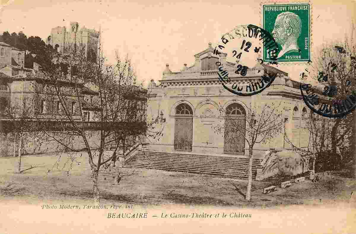 Beaucaire. Casino-Théâtre et le Château, 1923
