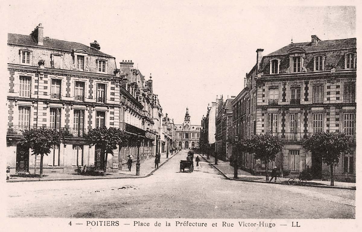 Poitiers. Place de la Préfecture et Rue Victor-Hugo