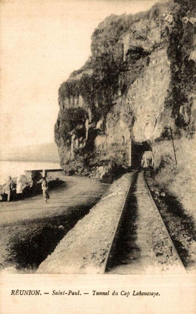 Saint-Paul. Tunnel du Cap Lahoussaye