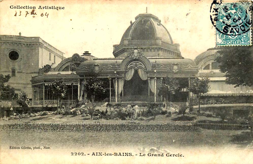 Aix-les-Bains. Le Grand Cercle, 1904