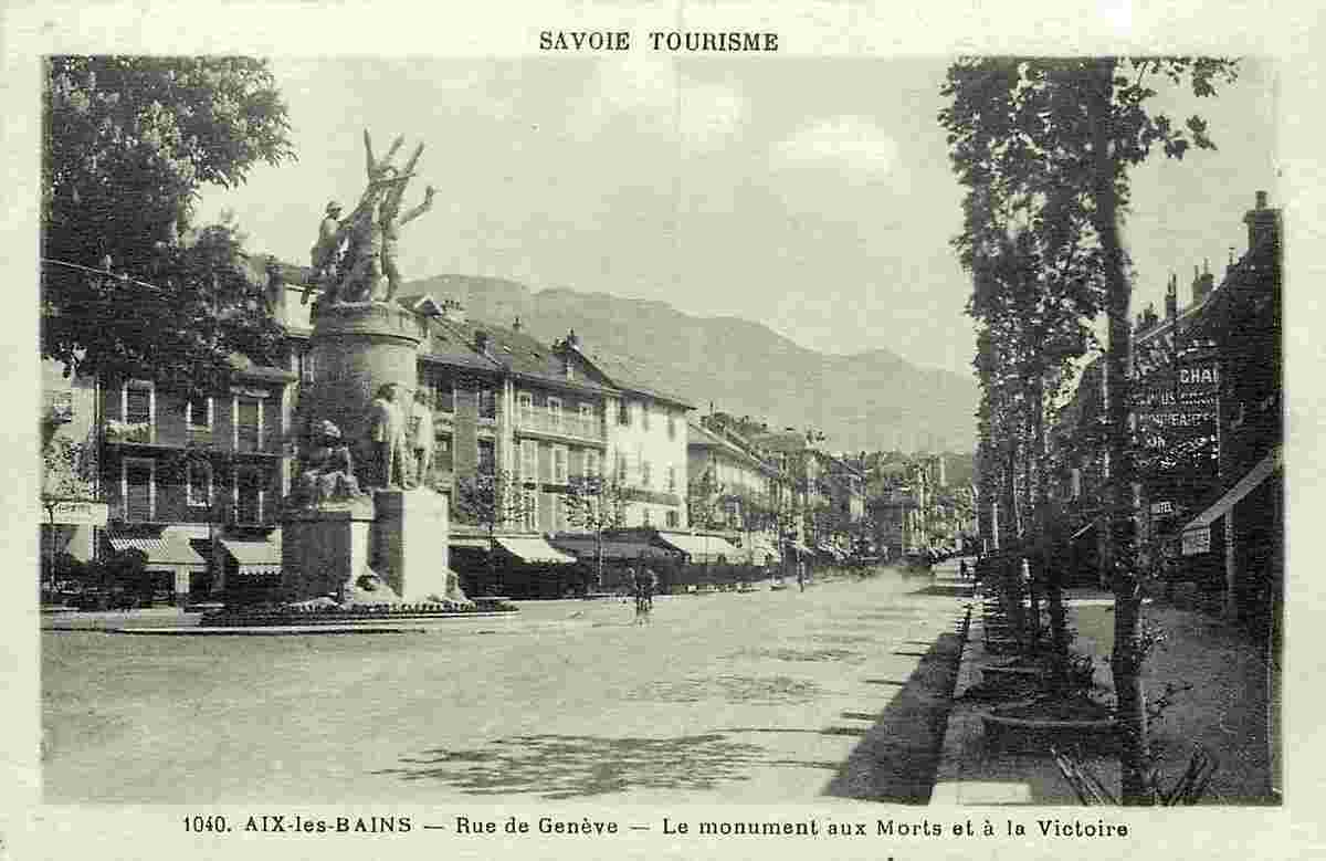 Aix-les-Bains. Rue de Genève, le monument aux Morts et à la Victoire