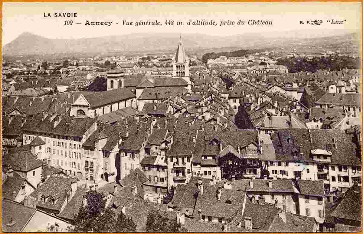 Annecy. Vue générale prise du Château