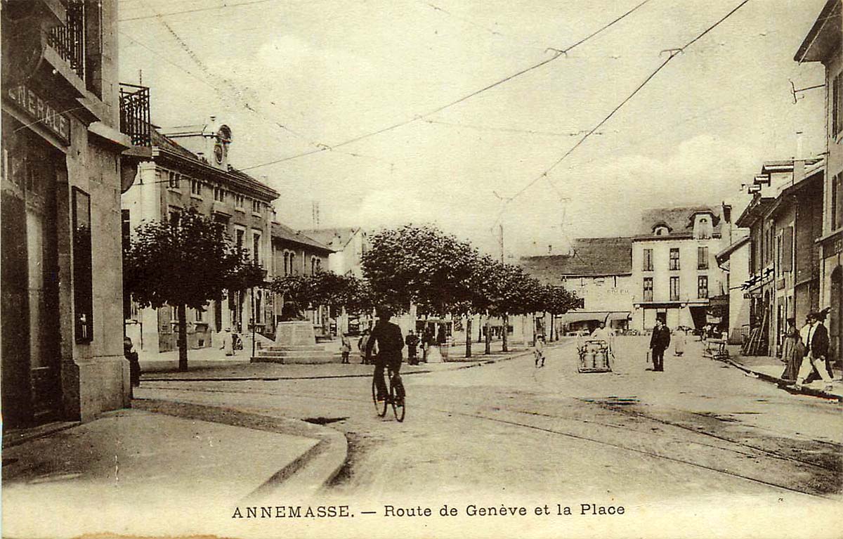 Annemasse. Route de Genève et la place