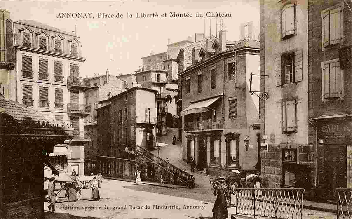 Annonay. Place de la Liberté et Montree du Chateau - 1908