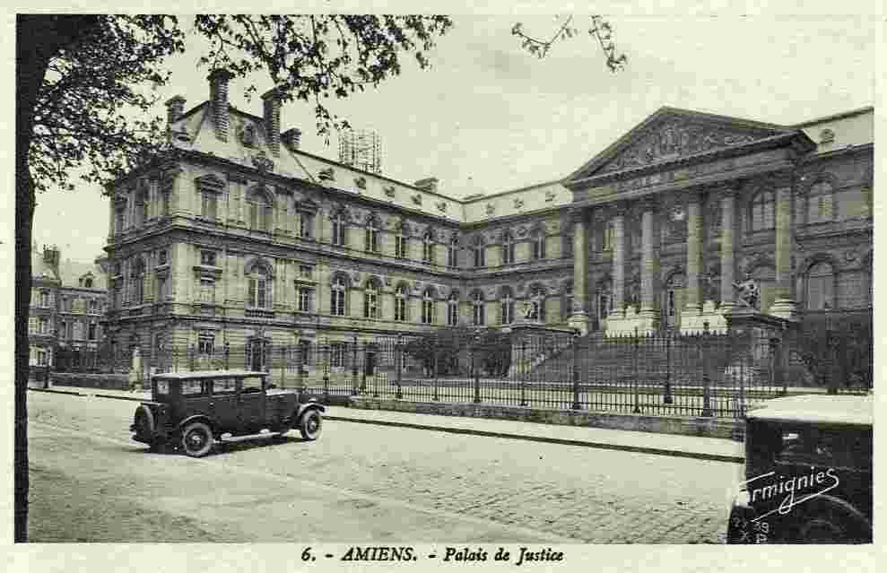 Amiens. Palais de Justice