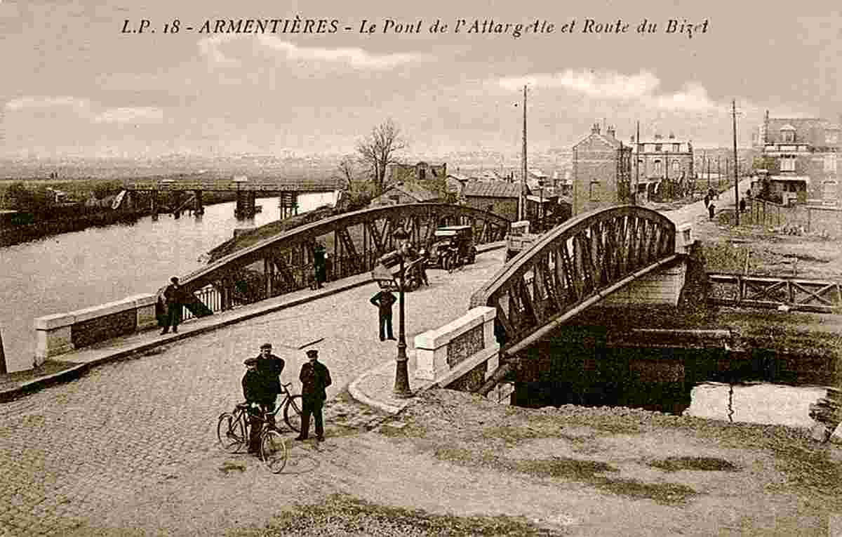 Armentières. Pont de l'Attargette et Route du Bizet