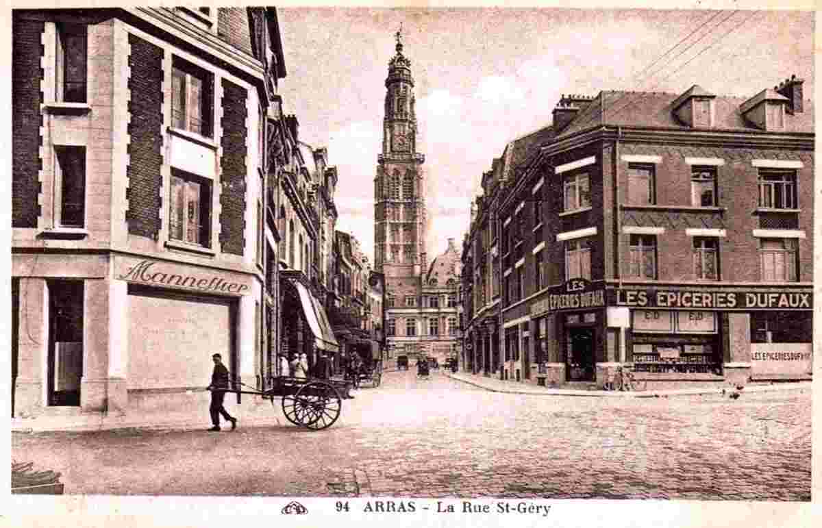 Arras. La rue Saint Gery