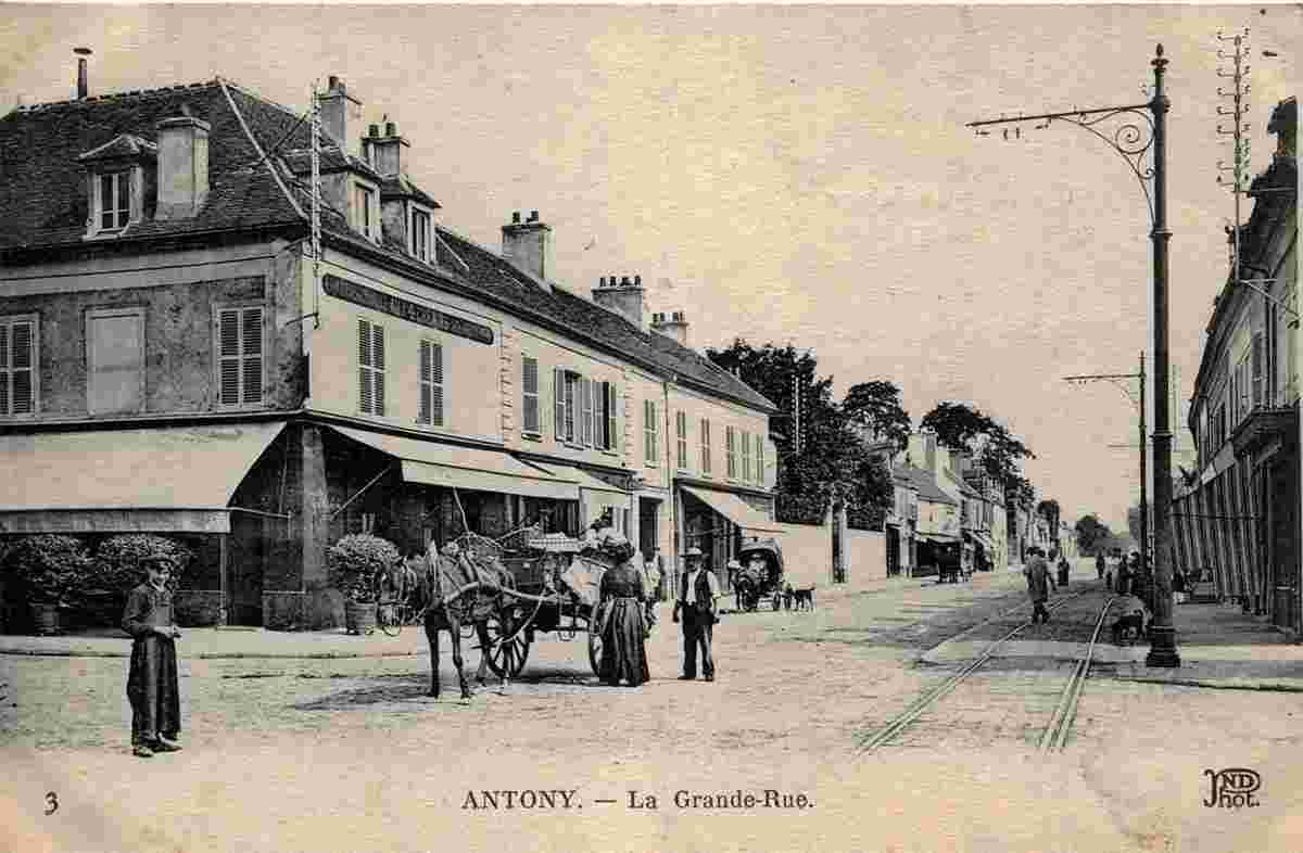 Antony. La Grande Rue