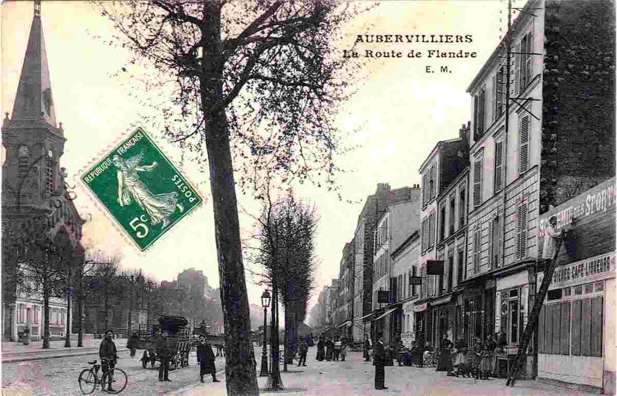 Aubervilliers. La Route de Flandre