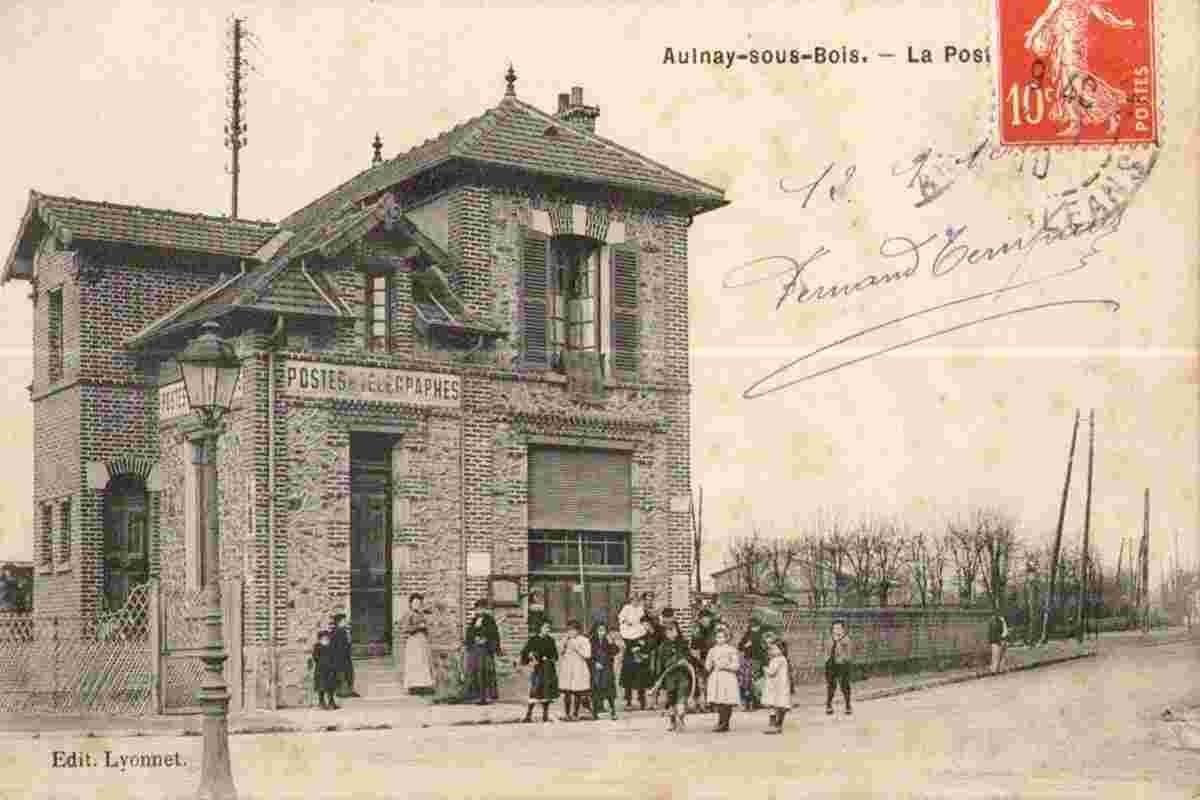 Aulnay-sous-Bois. La Poste, 1910