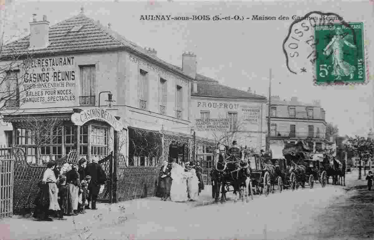 Aulnay-sous-Bois. Maison des Casinos Réunis, Mariage, 1912