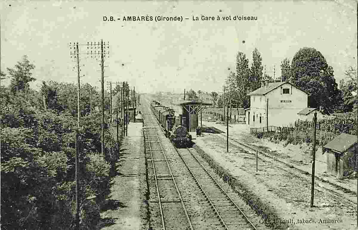 Ambarès-et-Lagrave. La Gare et le Train, 1913