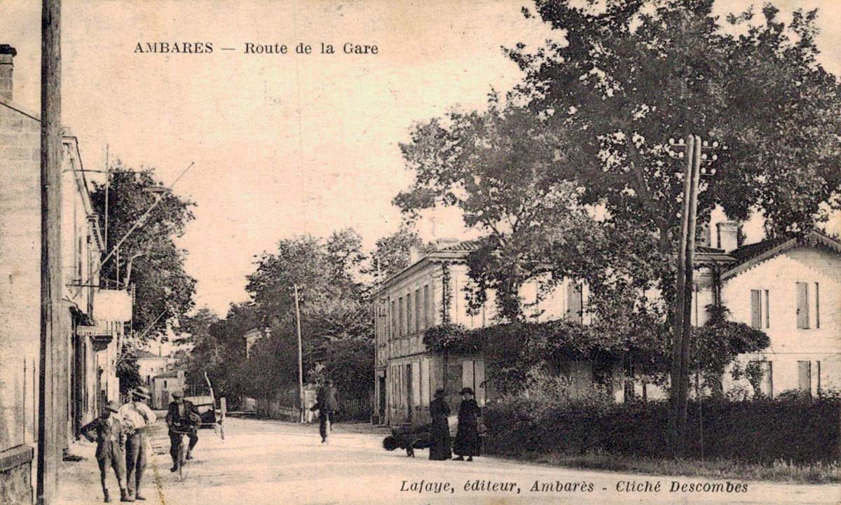 Ambarès-et-Lagrave. Route de la Gare