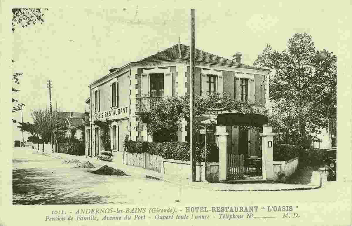 Andernos-les-Bains. Avenue du Port, Hotel Restaurant 'L'Oasis', Pension de Famille