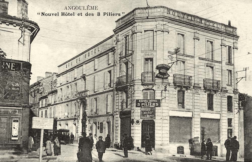 Angoulême. Nouvel Hotel et des 3 Piliers