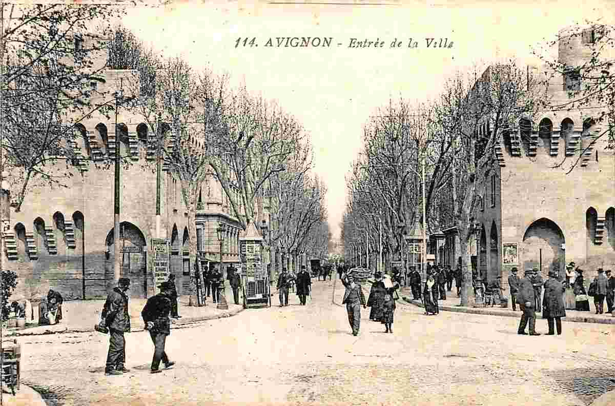Avignon. Entrée de la Ville