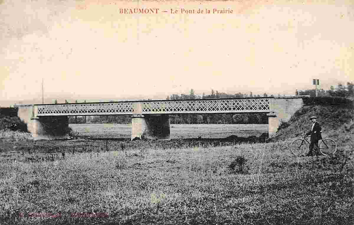 Beaumont. Le Pont de la Prairie