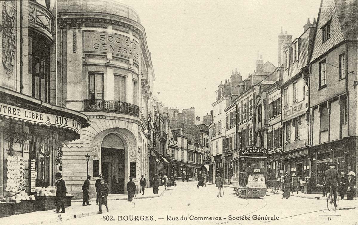 Bourges. Rue du Commerce, Société Générale