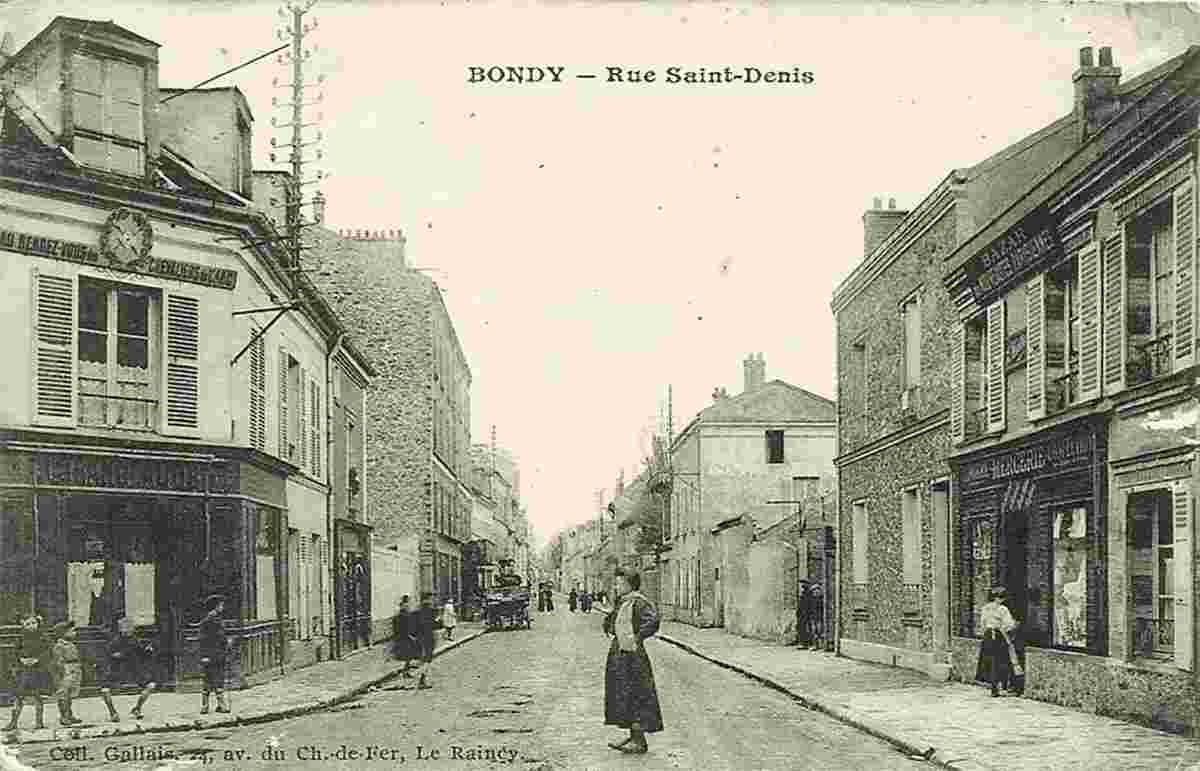 Bondy. Rue Saint-Denis