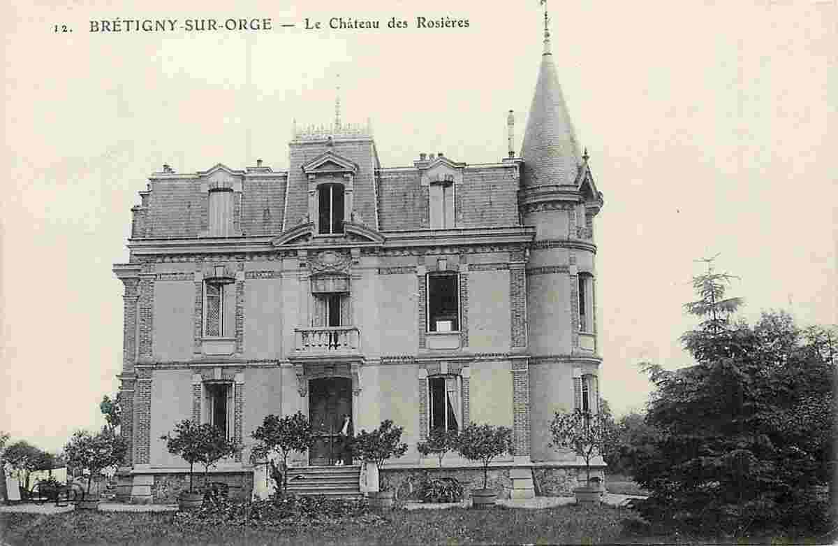 Brétigny-sur-Orge. Le Château de Rosieres