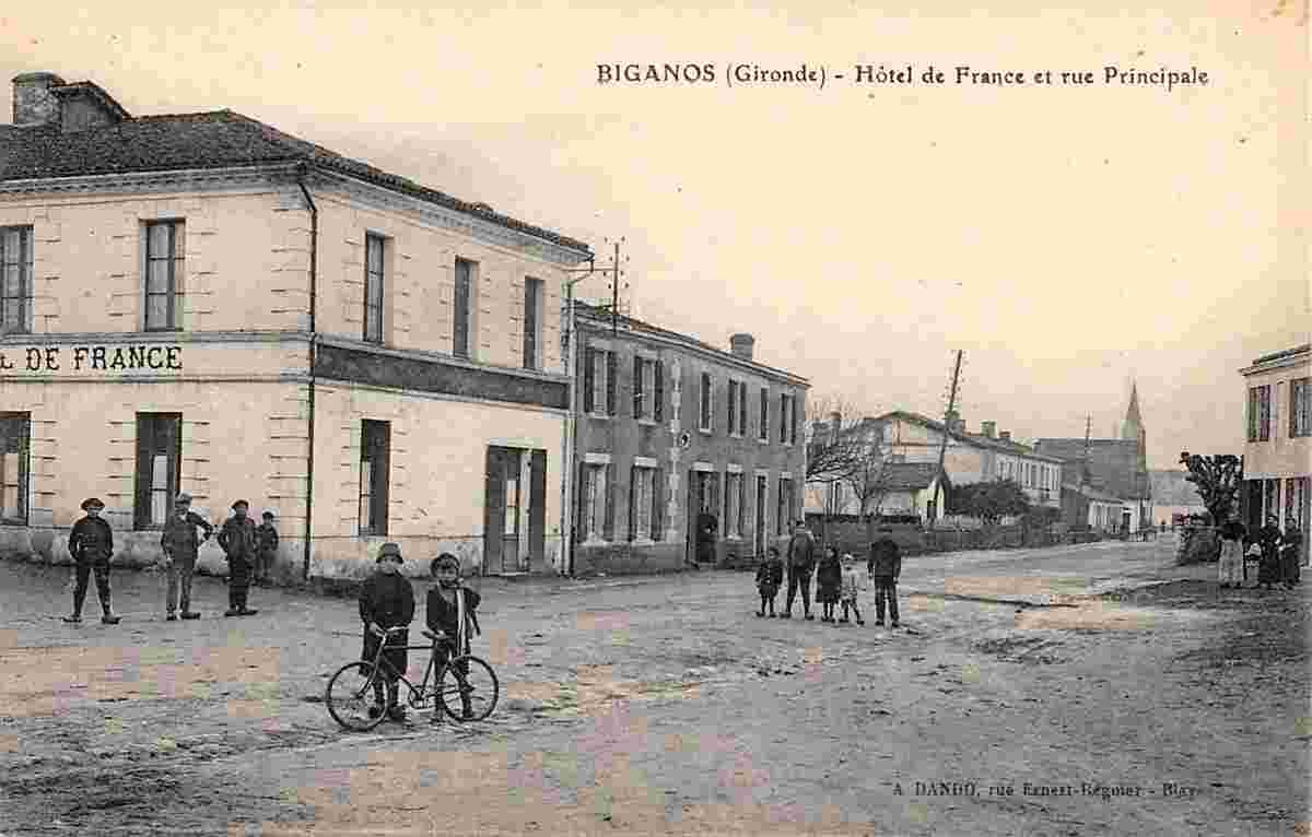 Biganos. Hôtel de France et Rue Principale