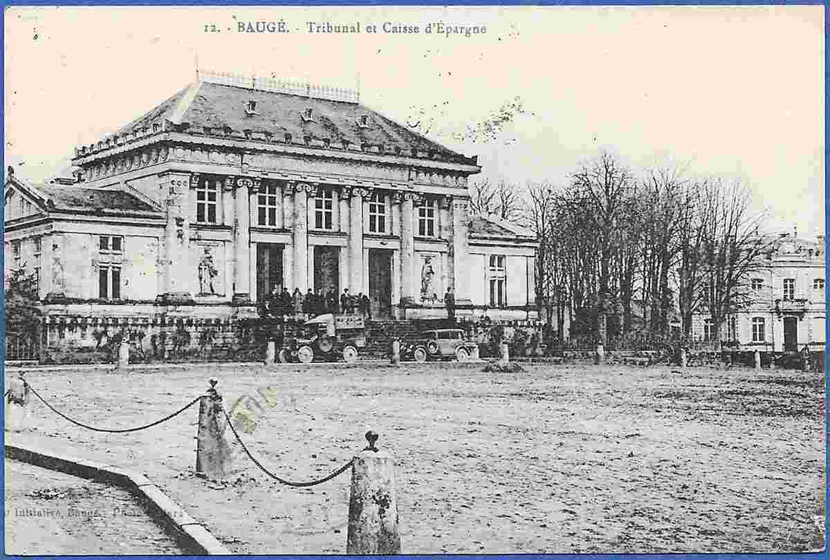 Baugé-en-Anjou. Baugé - Palais du Justice, Tribunal et Caisse d'Épargne
