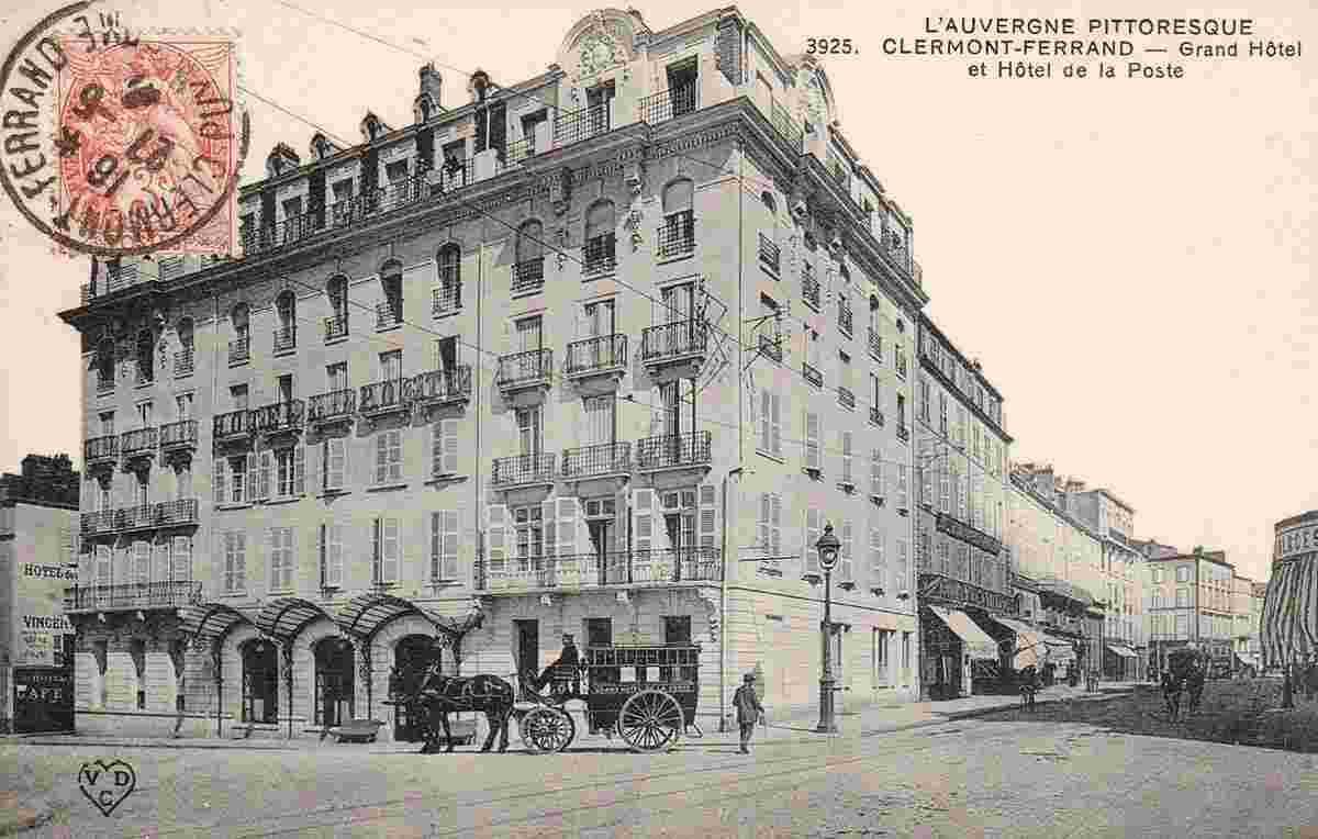 Clermont-Ferrand. Grand Hôtel et Hôtel de la Poste