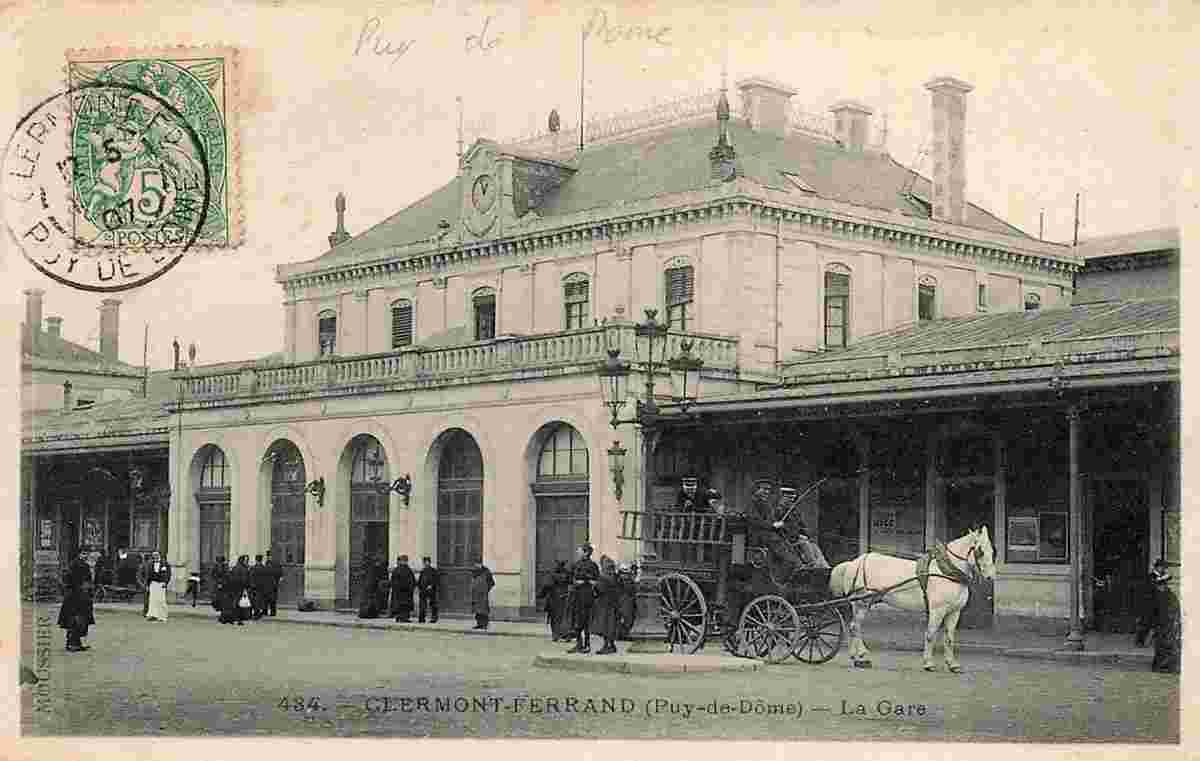 Clermont-Ferrand. La Gare, 1907