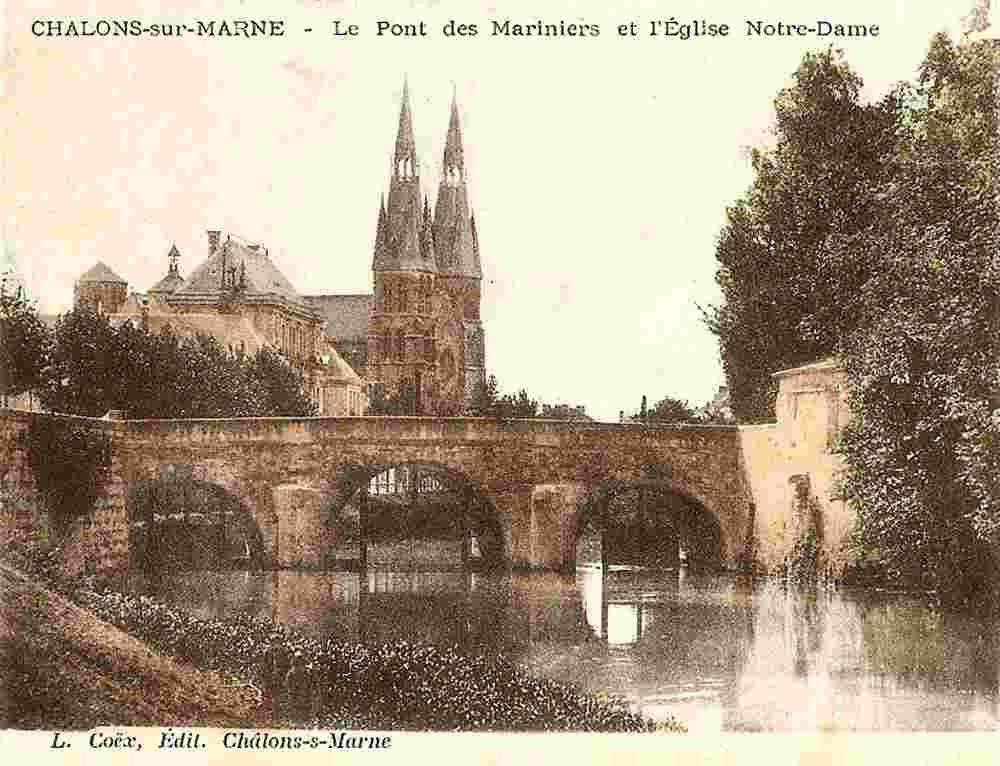 Châlons-en-Champagne. Le Pont des Mariniers