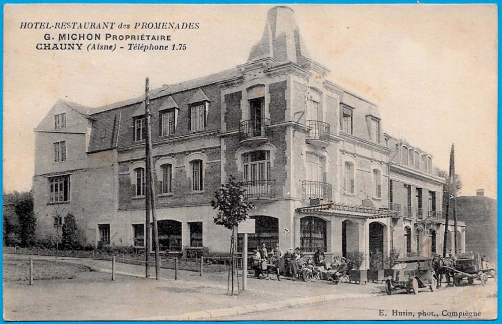 Chauny. Hôtel - Restaurant des Promenades, G. Michon propriétaire