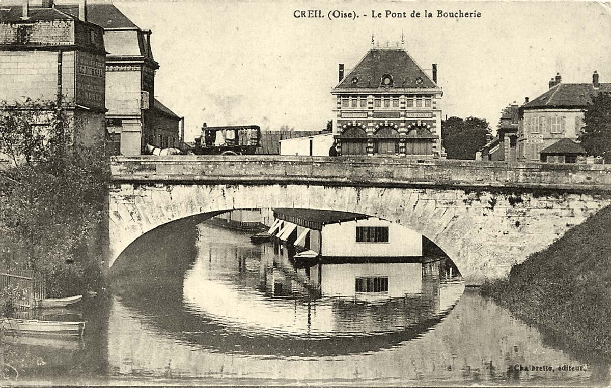 Creil. Le Pont de la Boucherie, 1923