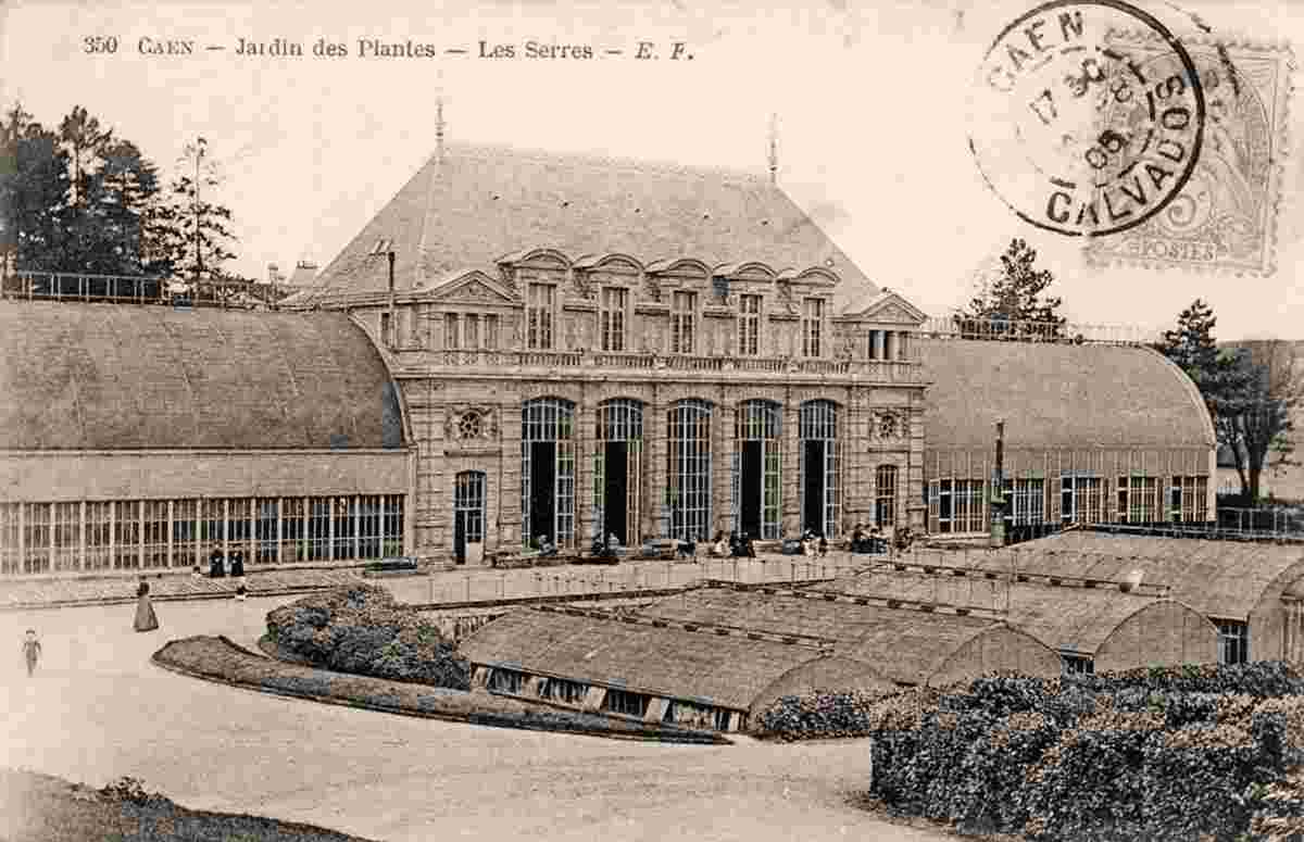 Caen. Jardin des Plantes - Les Serres, 1905
