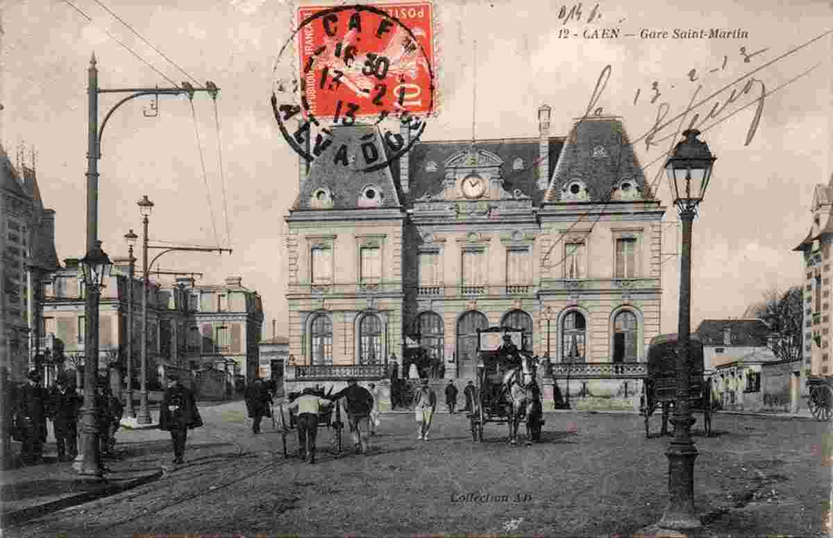 Caen. La Gare Saint Martin, 1913