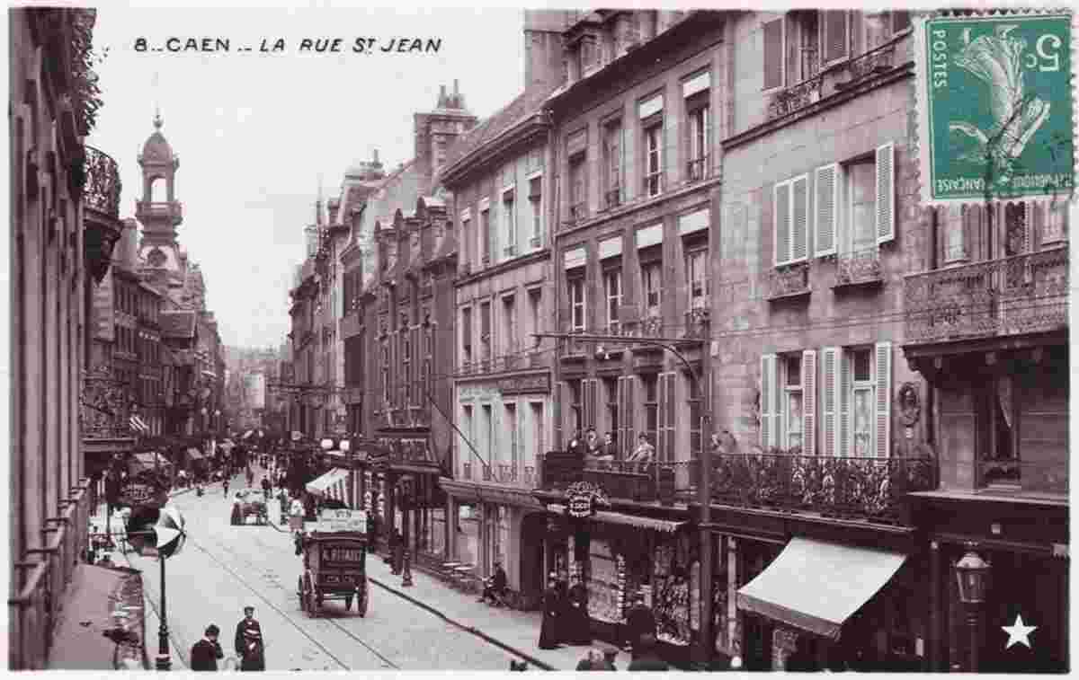 Caen. La Rue Saint Jean