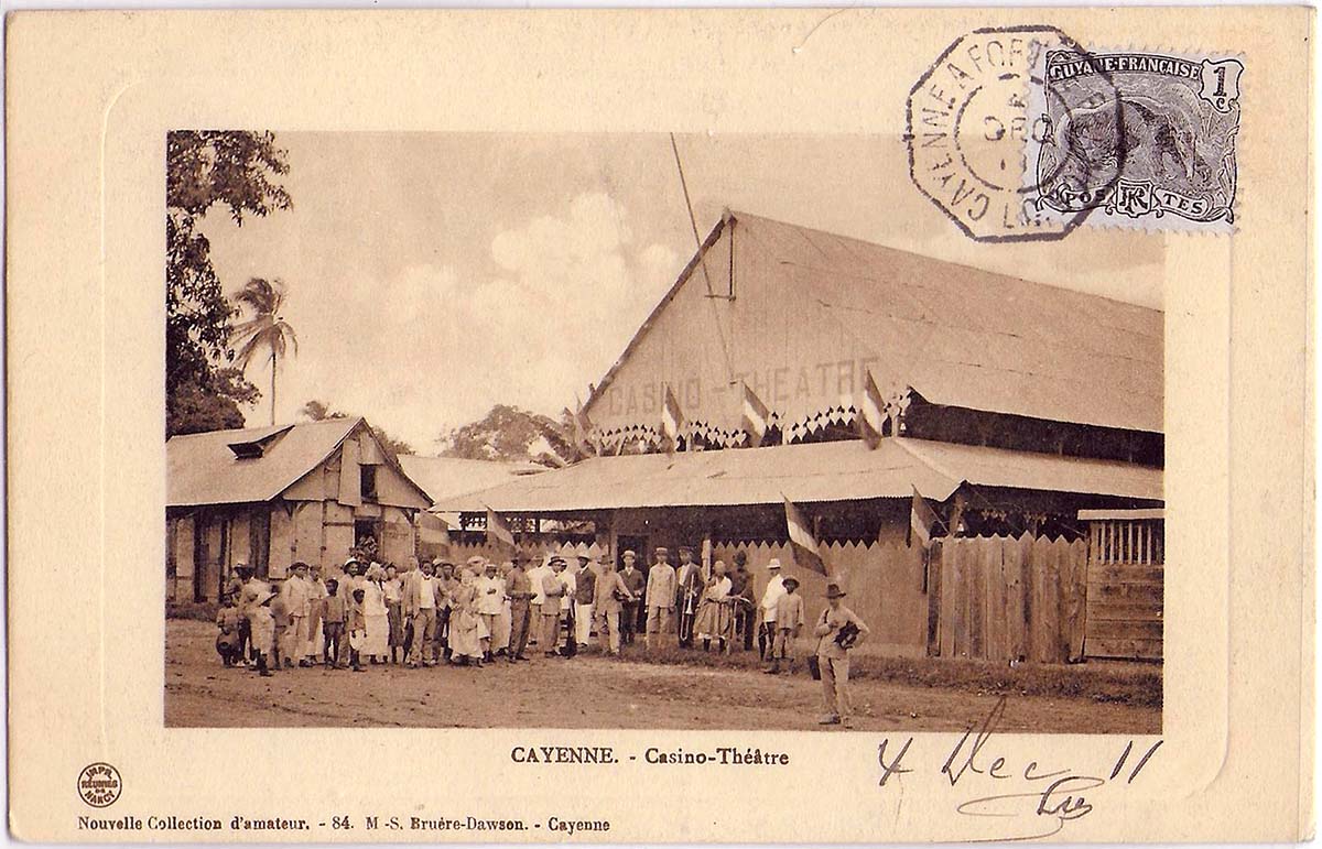 Cayenne. Casino-Theatre, 1911