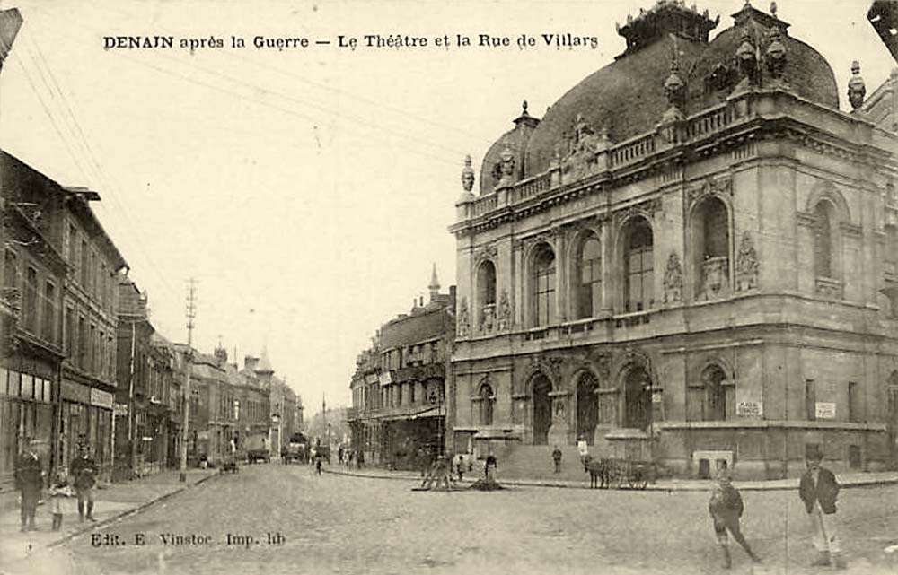 Denain. Le Théâtre et la Rue de Villars