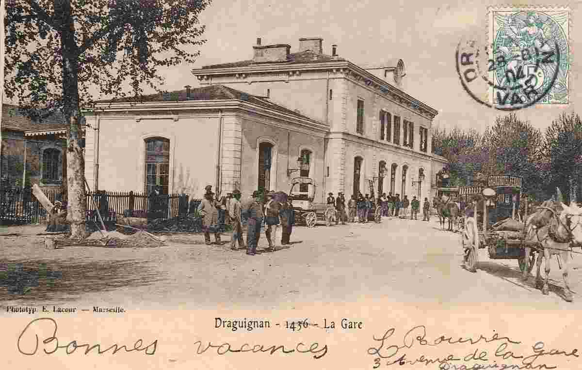 Draguignan. La Gare, 1904
