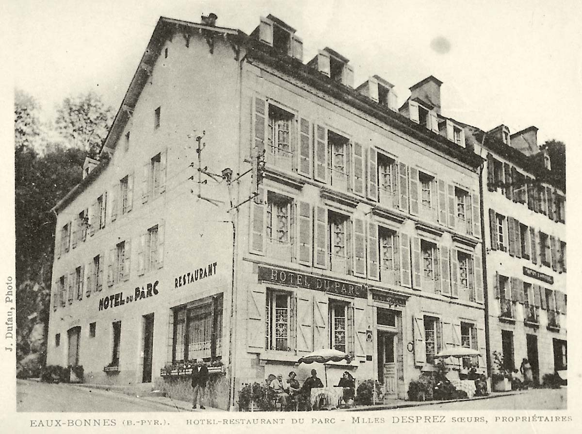 Eaux Bonnes. Hôtel-Restaurant du Parc - Melles Desprez soeurs, propriétaires, 1935