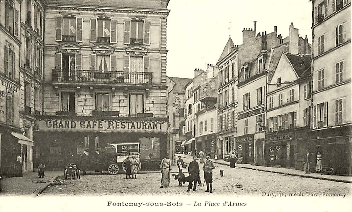 Fontenay-sous-Bois. Grand Café et Restaurant en la Place d'Armes